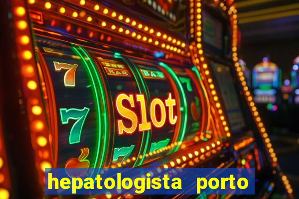 hepatologista porto alegre ipe